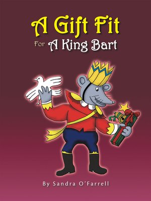 cover image of A Gift Fit For a King Bart